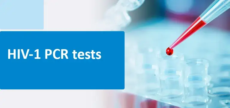 Everything About Hiv-1 PCR Tests (Qualitative and Quantitative)